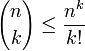 {n \choose k}  \le \frac{n^k}{k!}
