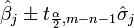 \hat \beta_j  \pm t_{\frac{\alpha }{2},m-n - 1} \hat \sigma_j
