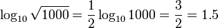 \log_{10} \sqrt{1000} = \frac{1}{2}\log_{10} 1000 = \frac{3}{2} = 1.5