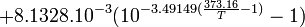 + 8.1328 . 10^{-3} (10^{-3.49149 (\frac{373.16}{T}-1)} -1)